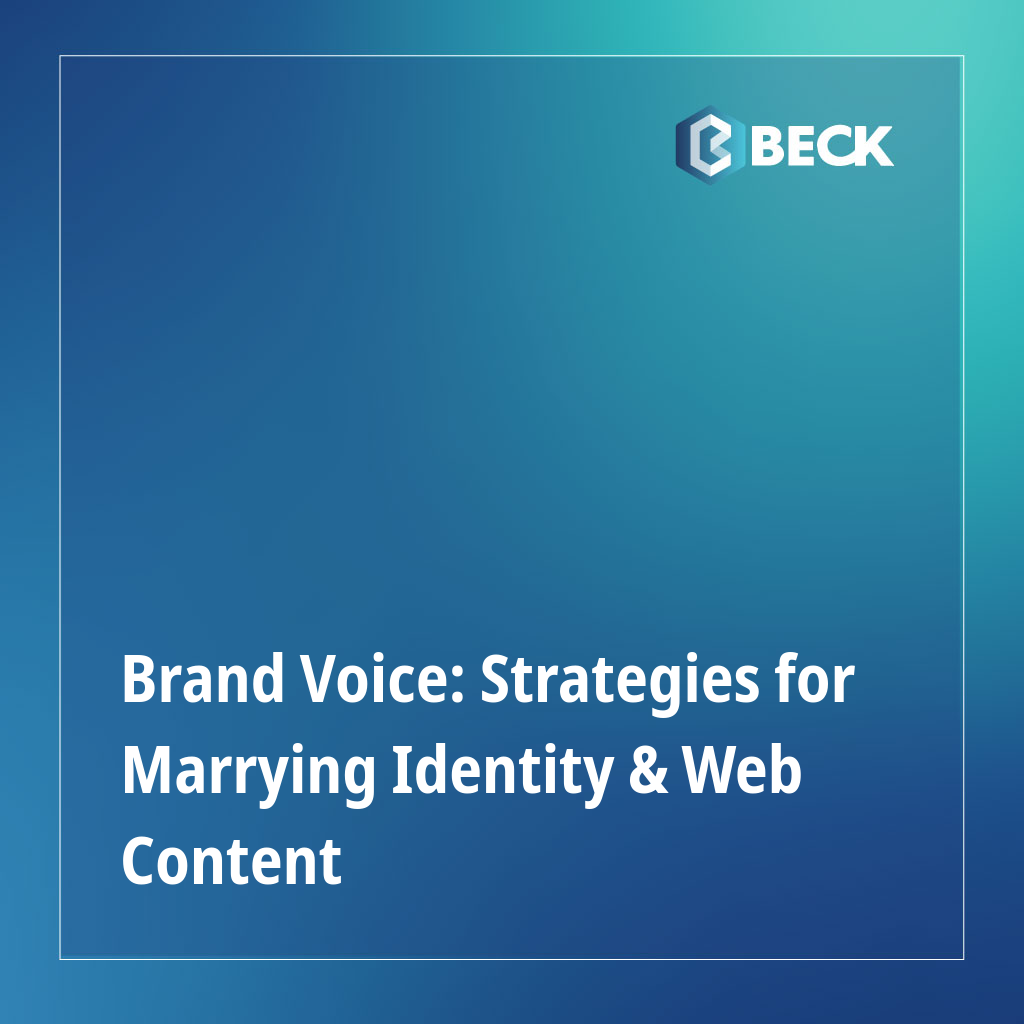 Brand Voice: Strategies for Marrying Identity & Web Content
