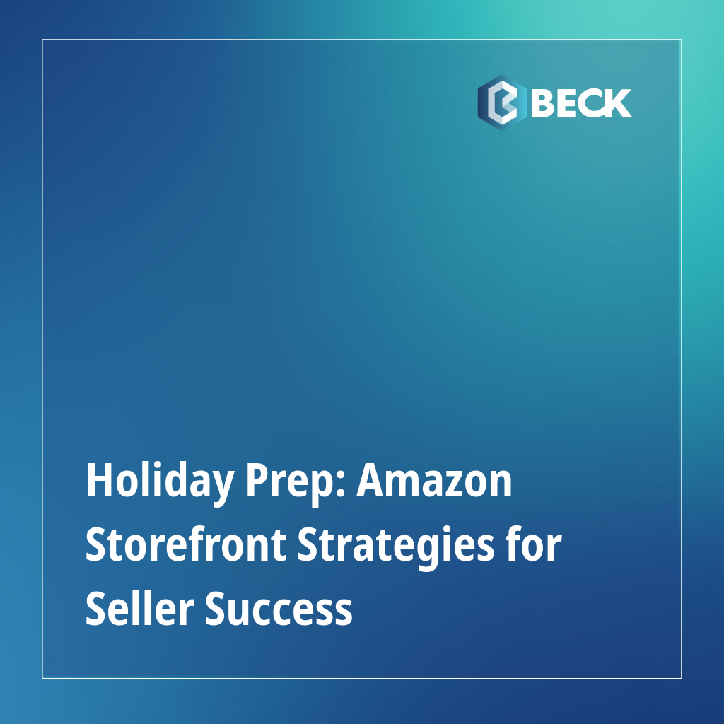 Holiday Prep: Amazon Storefront Strategies for Seller Success