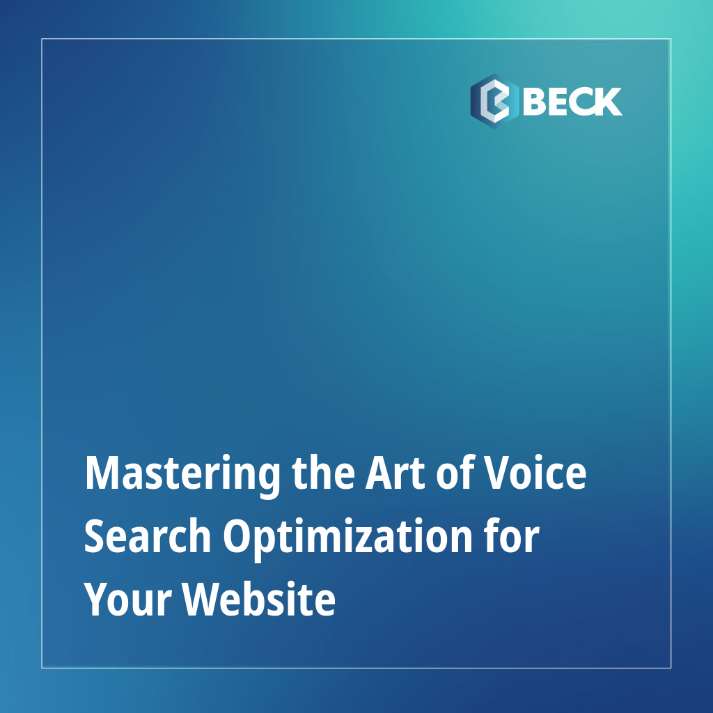 Mastering the Art of Voice Search Optimization for Your Website