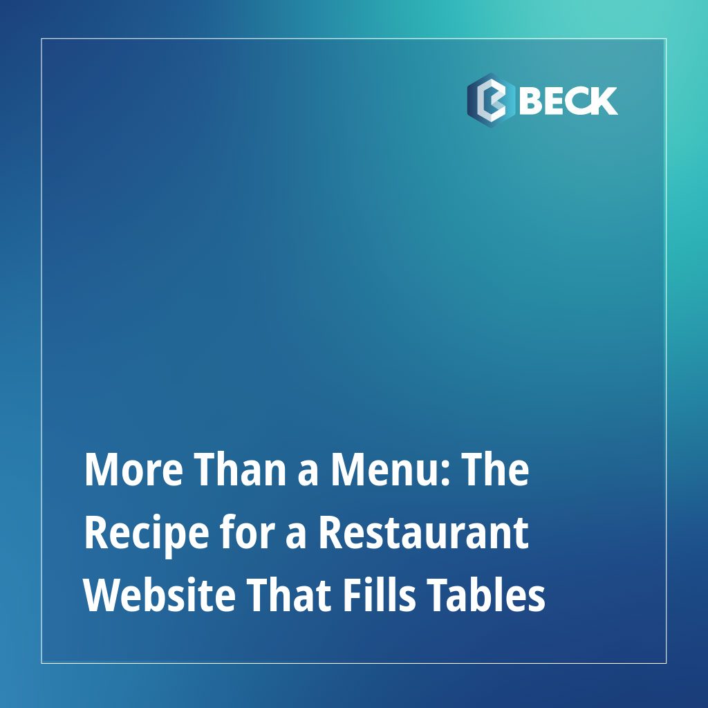 More Than a Menu: The Recipe for a Restaurant Website That Fills Tables