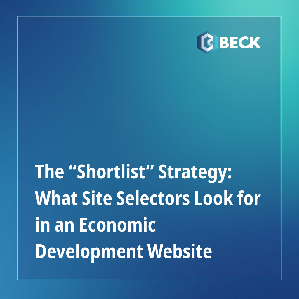 The “Shortlist” Strategy: What Site Selectors Look for in an Economic Development Website