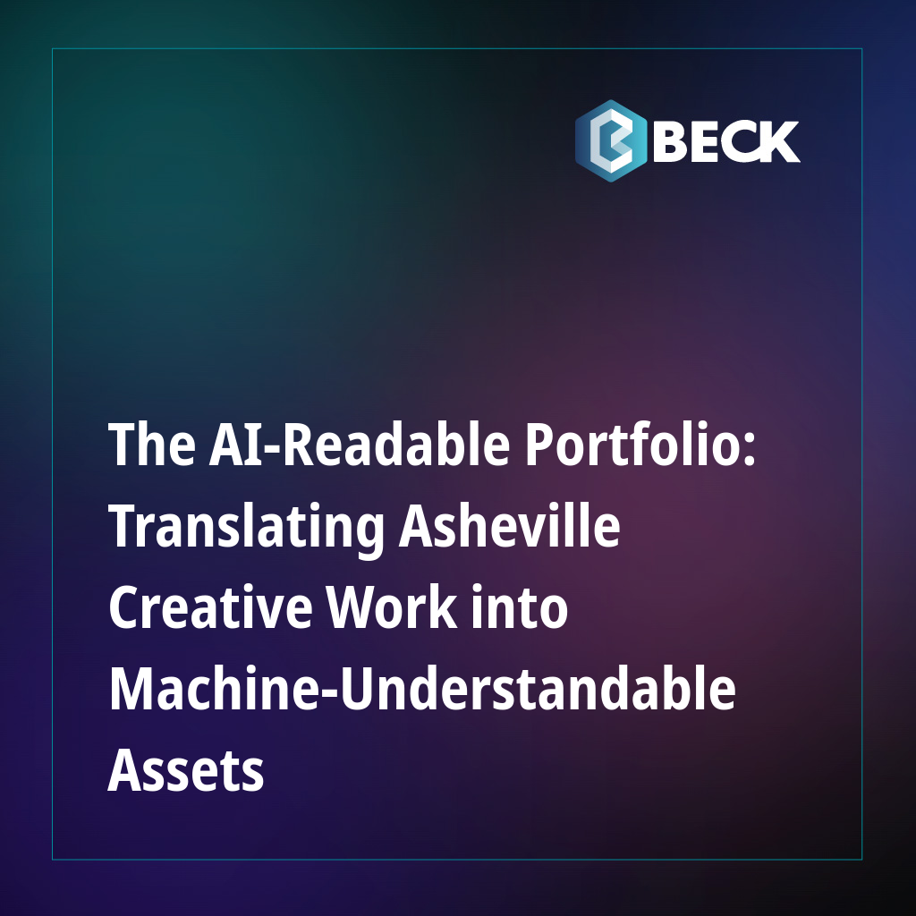 The AI-Readable Portfolio: Translating Asheville Creative Work into Machine-Understandable Assets