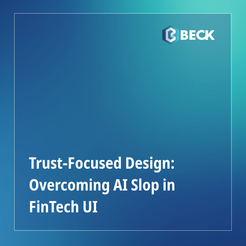 Trust-Focused Design: Overcoming AI Slop in FinTech UI